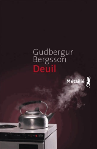 Livrenpoche : Deuil - Gudbergur Bergsson - Livre