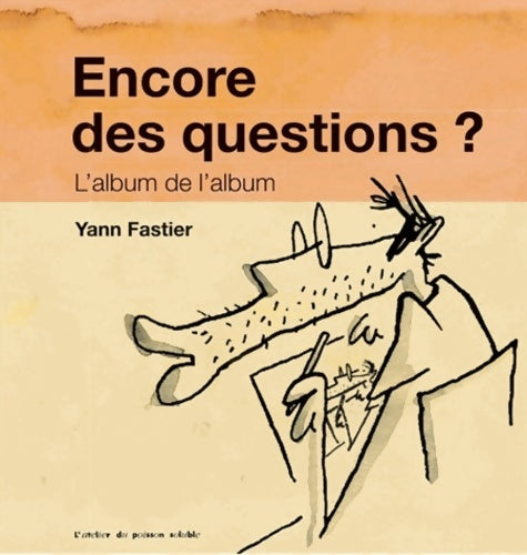 Livrenpoche : Encore des questions ? - Yann Fastier - Livre