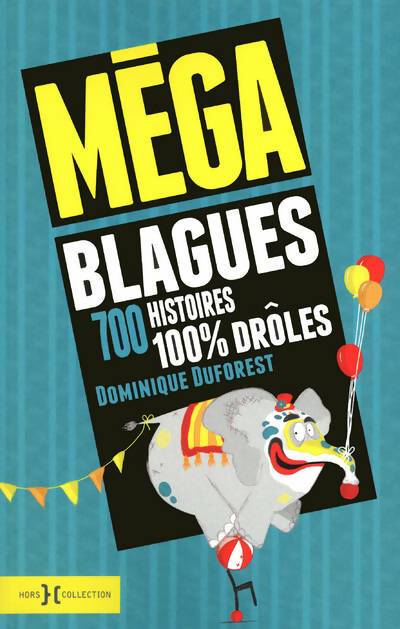 Livrenpoche : Méga blagues - Collectif - Livre