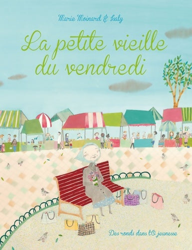 Livrenpoche : La petite vieille du vendredi - Moinard-m+isaly - Livre