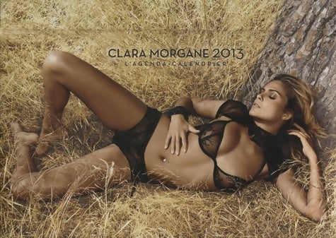 Livrenpoche : L'agenda-calendrier clara morgane 2013 - Collectif - Livre