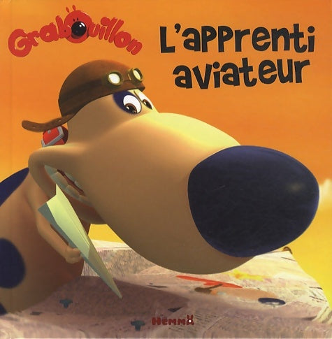 Livrenpoche : Grabouillon - l'apprenti aviateur - Marie-Françoise Perat - Livre