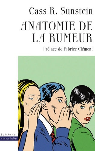 Livrenpoche : Anatomie de la rumeur - Cass R. Sunstein - Livre
