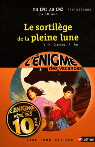 Livrenpoche : Enig vac sortilege pleine lune - Yves-Marie Clément - Livre