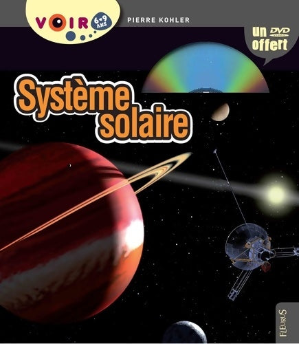 Livrenpoche : Système solaire - Pierre Kohler - Livre