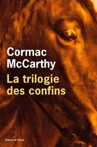 Livrenpoche : La trilogie des confins - Cormac McCarthy - Livre