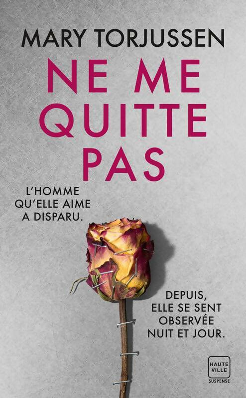Livrenpoche : Ne me quitte pas - Mary Torjussen - Livre