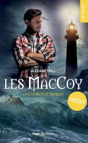 Livrenpoche : Maccoy Tome II : L'ours et le taureau - Alexiane Thill - Livre