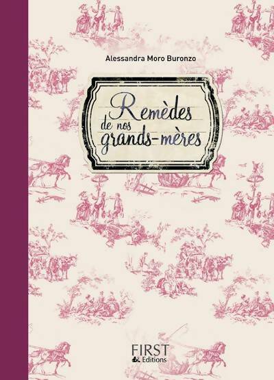 Livrenpoche : Remèdes de nos grands-mères - Alessandra Moro Buronzo - Livre