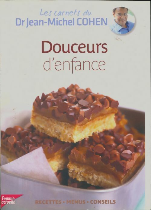 Douceurs d'enfance - Jean-Michel Cohen - Livre