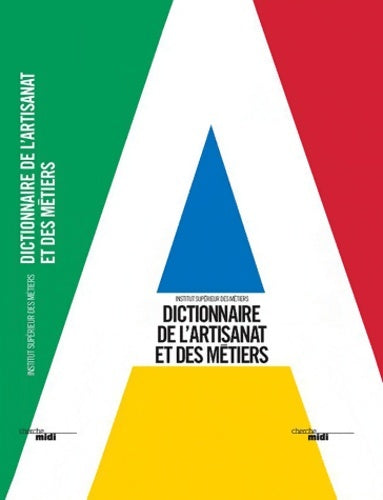 Livrenpoche : Dictionnaire de l'artisanat et des métiers - Ism (institut Supérieur Des Métiers) - Livre