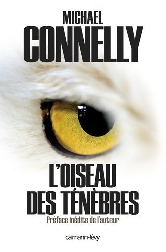 Livrenpoche : L'oiseau des ténèbres - Michael Connelly - Livre