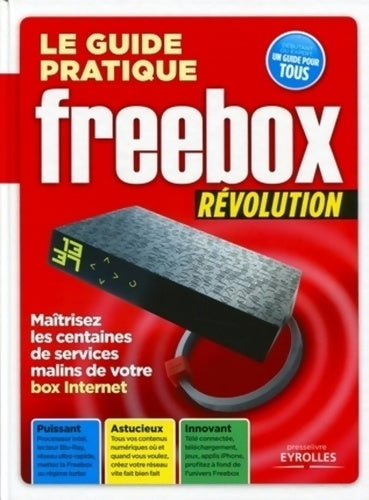 Livrenpoche : Le guide pratique freebox révolution - Texto Alto - Livre