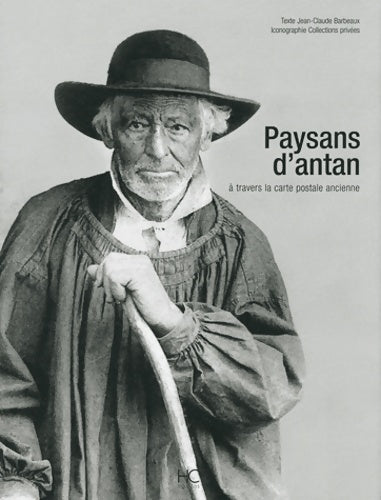 Livrenpoche : Paysans d'antan - Jean-Claude Barbeaux - Livre