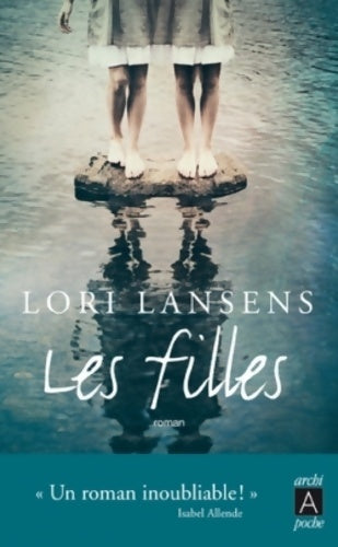 Livrenpoche : Les filles - Lori Lansens - Livre