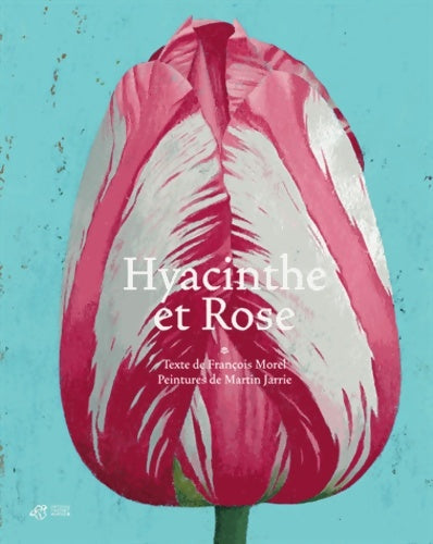 Livrenpoche : Hyacinthe et rose - François Morel - Livre