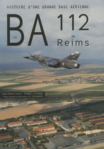 Livrenpoche : B. A. 112 de reims - Calka Jean-Pierre - Livre