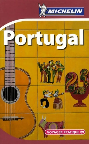 Livrenpoche : Voyager pratique Portugal 2009 - Michelin - Livre