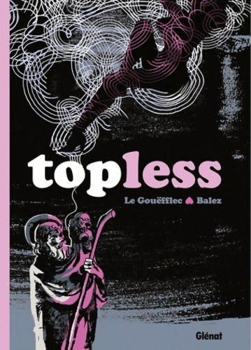 Livrenpoche : Topless - Arnaud Le Gouëfflec - Livre