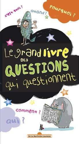 Livrenpoche : Le grand livre des questions qui questionnent - Hortense De Chabaneix - Livre
