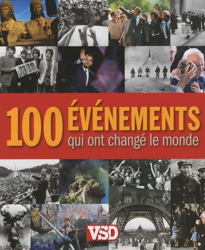 Livrenpoche : Les 100 evenements qui ont change le monde - Nick Yapp - Livre