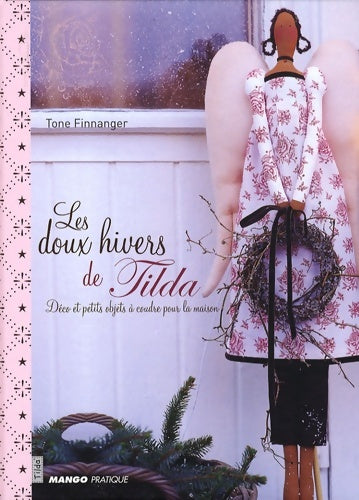 Livrenpoche : Les doux hivers de tilda - Tone Finnanger - Livre