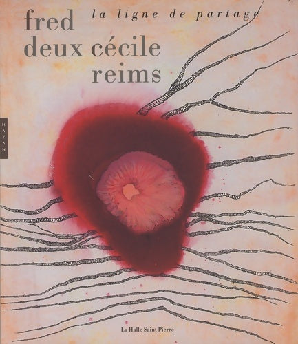 Livrenpoche : Cecile reims et fred deux : La ligne de partage - Pierre Wat - Livre