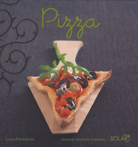 Livrenpoche : Pizza nouvelle édition - Lucia Pantaleoni - Livre
