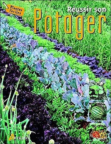 Livrenpoche : Réussir son potager - Collectif - Livre