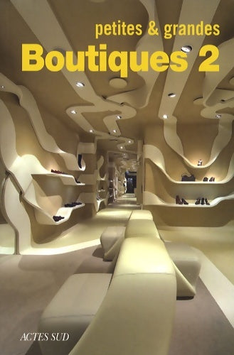 Livrenpoche : Petites et grandes boutiques 2 - Domitilla Dardi - Livre