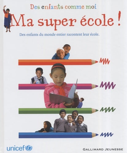 Livrenpoche : Ma super école ! - Collectif - Livre