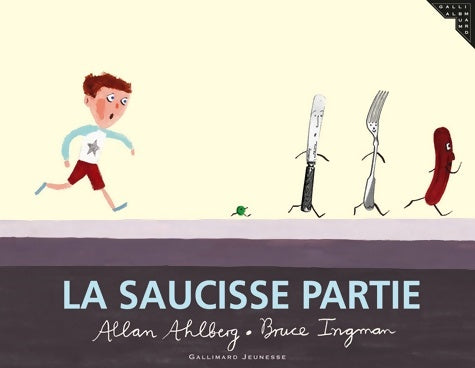 Livrenpoche : La saucisse partie - Allan Ahlberg - Livre