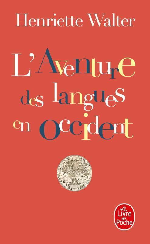 Livrenpoche : L'aventure des langues en Occident - Henriette Walter - Livre