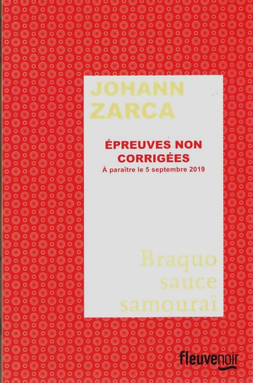 Livrenpoche : Braquo sauce samouraï - Johann Zarca - Livre