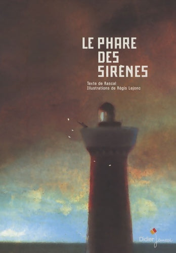 Livrenpoche : Le phare des sirènes - Rascal - Livre