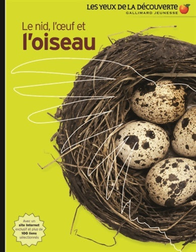 Livrenpoche : Le nid l'?uf et l'oiseau - les yeux de la découverte - 9 ans et + - David Burnie - Livre