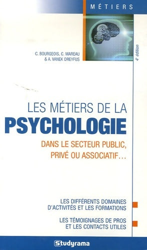 Livrenpoche : Les métiers de la psychologie - C. Bourgeois - Livre