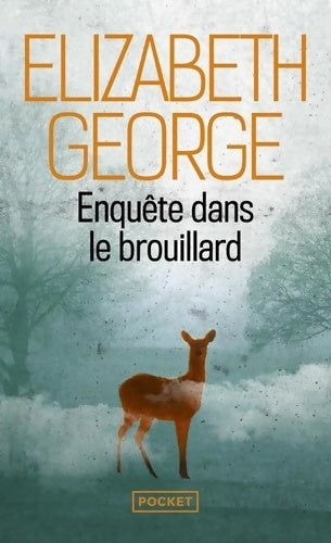 Livrenpoche : Enquête dans le brouillard - Elizabeth George - Livre