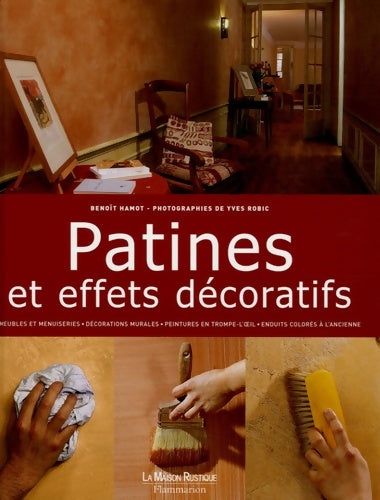 Livrenpoche : Patines et effets décoratifs - Yves Robic - Livre