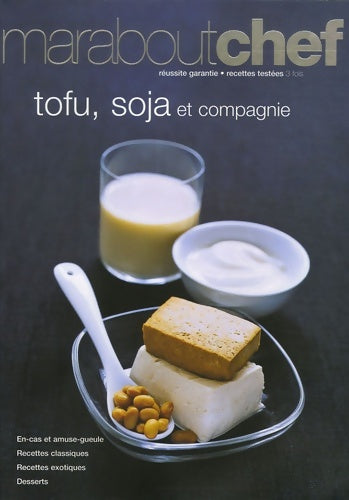 Livrenpoche : Tofu soja et compagnie - Claire Pinson - Livre
