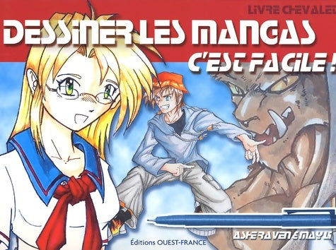 Livrenpoche : Dessiner les mangas c'est facile ! - May Li - Livre