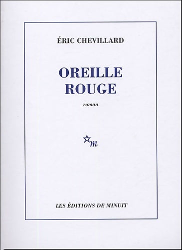 Livrenpoche : Oreille rouge - Eric Chevillard - Livre