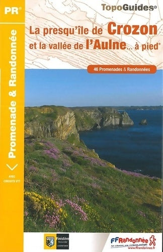 Livrenpoche : La presqu'île de Crozon et ses environs... À pied - Collectif - Livre