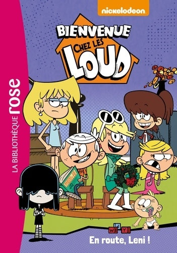 Livrenpoche : Bienvenue chez les ! Loud Tome V : En route Leni ! - Nickelodeon - Livre
