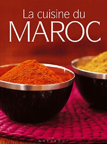 Livrenpoche : La cuisine du Maroc - Collectif - Livre