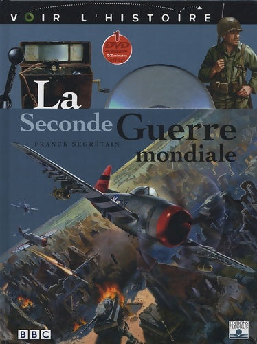 Livrenpoche : Seconde guerre mondiale (la) - Franck Segrétain - Livre