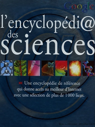 Livrenpoche : L'encyclopédi@ des sciences - Gallimard Jeunesse - Livre