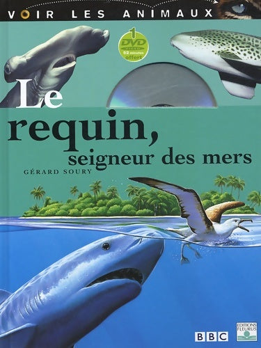 Livrenpoche : Requins (+dvd) - Gérard Soury - Livre