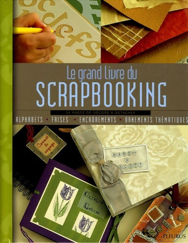 Livrenpoche : Le grand livre du scrapbooking - Louise Riddell - Livre