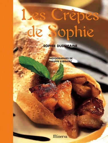 Livrenpoche : Les crêpes de Sophie - Sophie Dudemaine - Livre